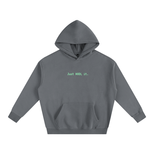 Just HODL it Hoodie