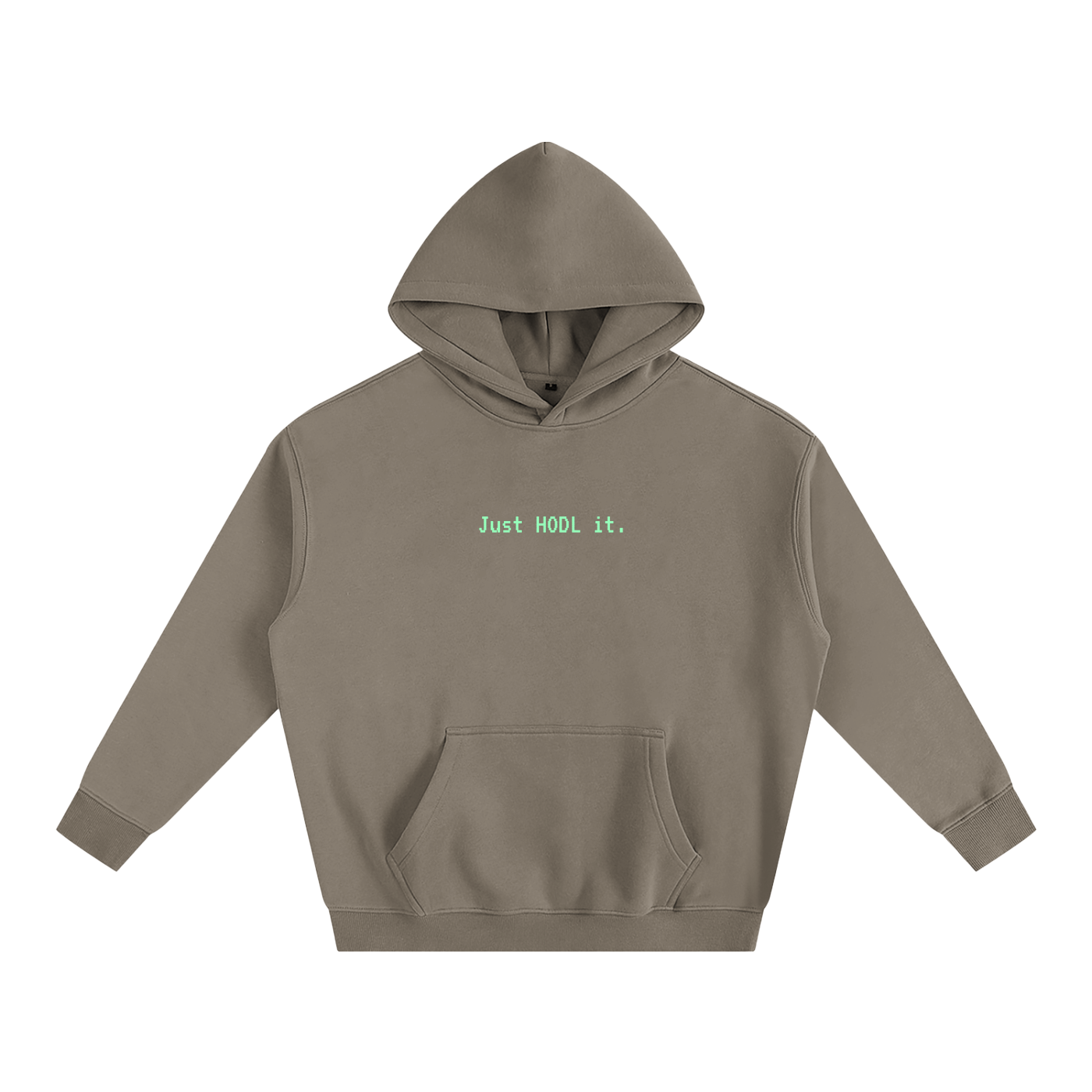Just HODL it Hoodie