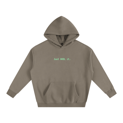 Just HODL it Hoodie