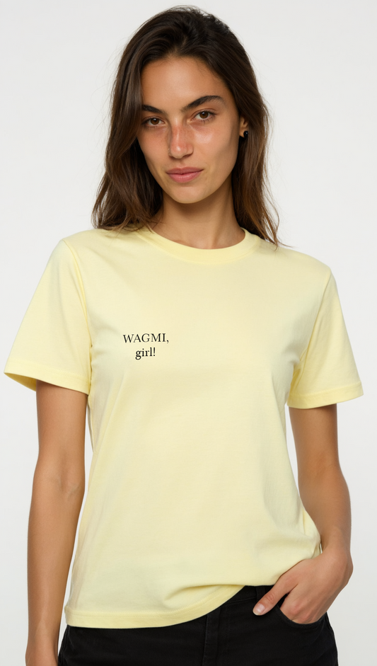 WAGMI, girl! T-shirt